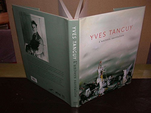 Yves Tanguy: L'univers surréaliste