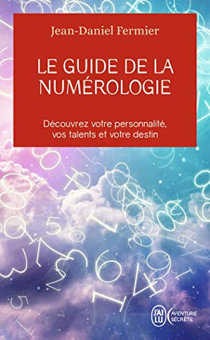 Le guide de la numérologie