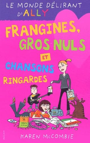 Frangins, gros nuls et chanson ringarde