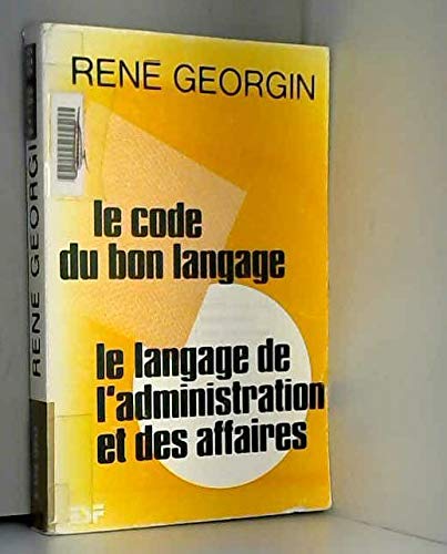 Le code du bon langage
