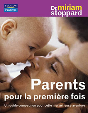 Parents pour la première fois