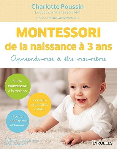 Montessori de la naissance à 3 ans