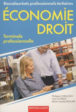 Economie-droit terminale Bac Pro tertiaires