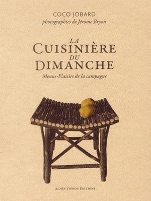 Cuisinière du dimanche: Menus-plaisir de la campagne