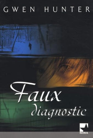 Faux diagnostic