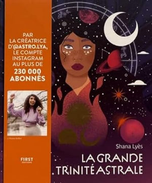 La grande trinité astrale