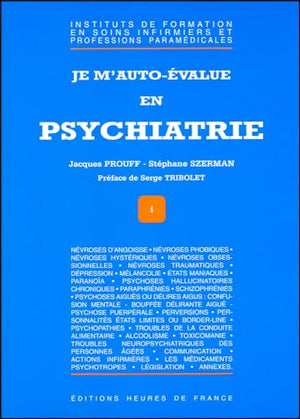 Je m'auto-évalue en psychiatrie