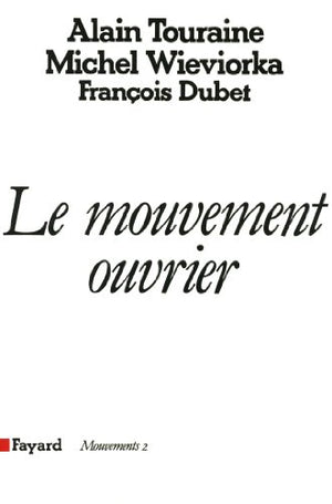 Le mouvement ouvrier