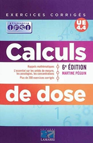 Calculs de dose: Exercices corrigés