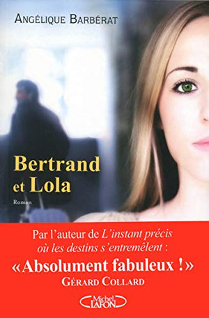 Bertrand et Lola