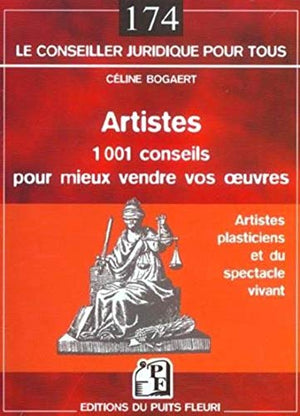 Artistes : 1001 conseils pour mieux vendre vos oeuvres