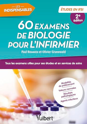 60 examens de biologie pour l'infirmier