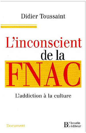 L'inconscient de la Fnac