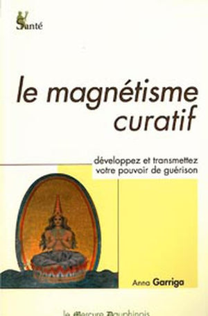 Le magnétisme curatif