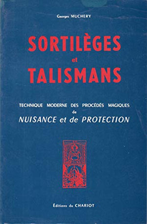 Sortilèges et talismans