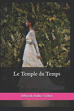 Le temple du temps