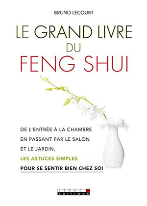 Le grand livre du feng shui