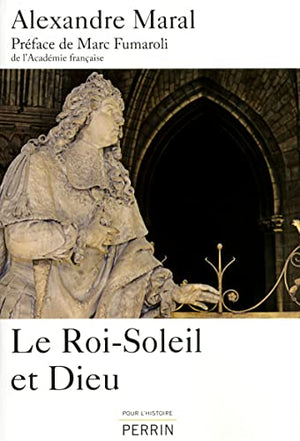 Le Roi-Soleil et Dieu