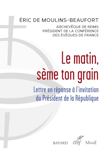 Le matin, sème ton grain