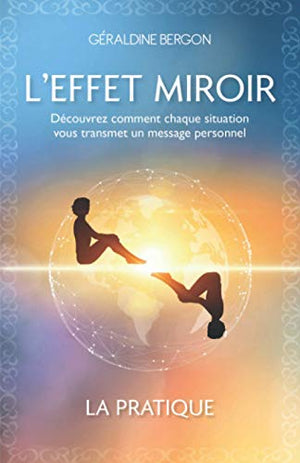 L'effet miroir