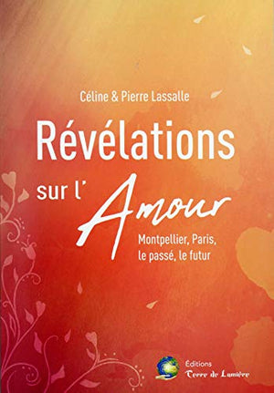 Révélations sur l'amour