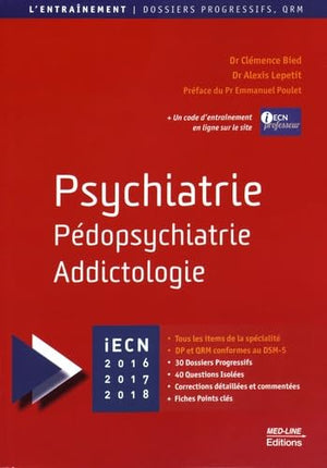 Psychiatrie, pédopsychiatrie, addictologie