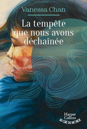 La tempête que nous avons déchaînée