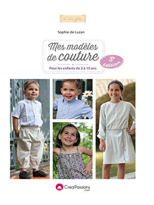 Mes modèles de couture pour les enfants de 2 à 10 ans