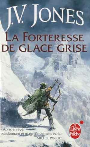 La forteresse de glace grise