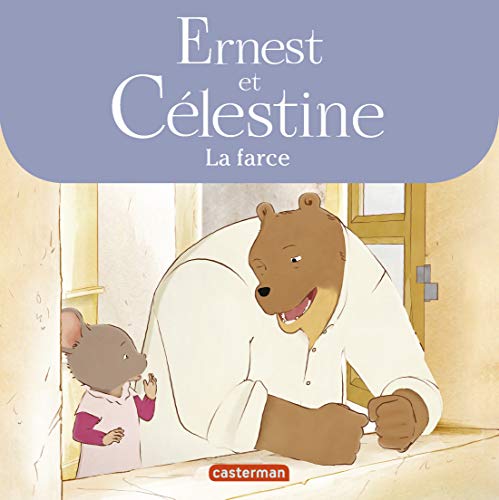 Ernest et Célestine - La farce: Les albums de la série animée