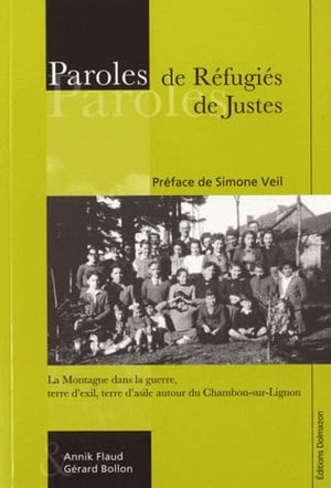 PAROLES DE REFUGIES, PAROLES DE JUSTES