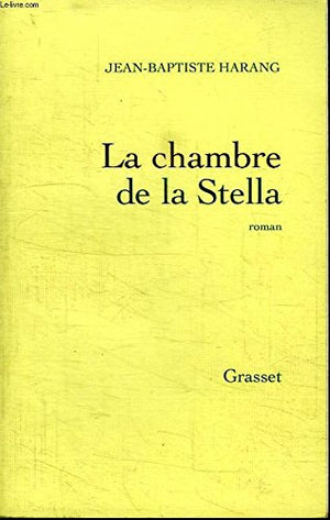 La chambre de la Stella