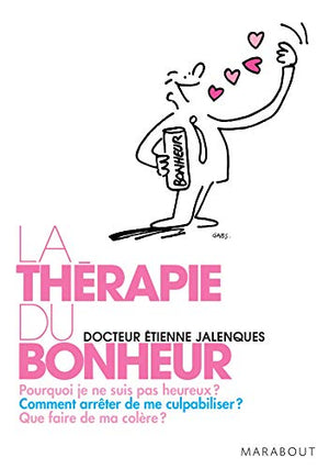 La thérapie du bonheur