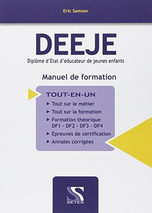 DEEJE Diplôme d'Etat d'Educateur de jeunes enfants