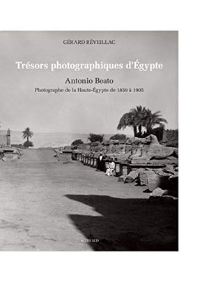 Trésors photographiques d'Egypte