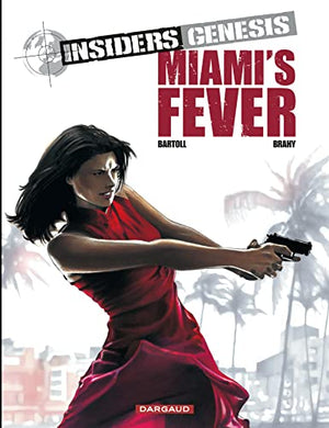 Miami's Fever