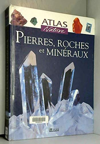 Pierres, roches et minéraux