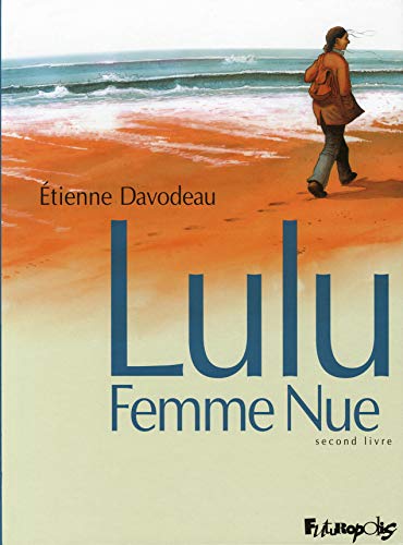 Lulu Femme Nue: Second livre (2)