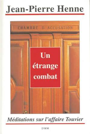 Un étrange combat