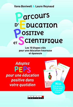 Peps ! Parcours d'éducation positive et scientifique