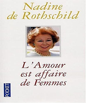 L'amour est affaire de femmes