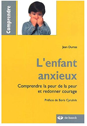 L'enfant anxieux