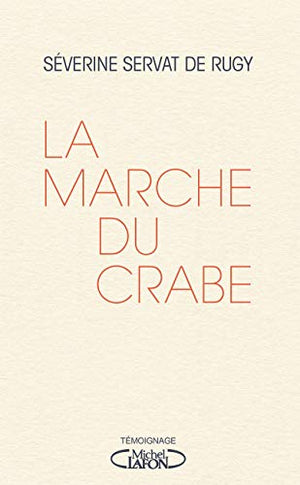 La marche du crabe