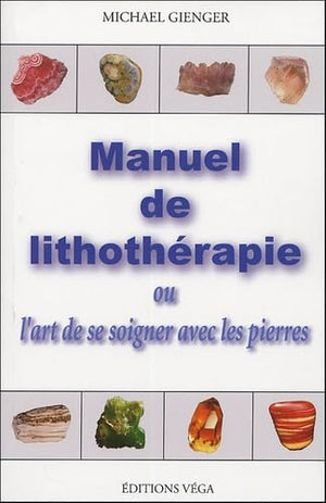 Manuel de lithothérapie