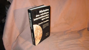 Histoire des relations internationales, tome 1