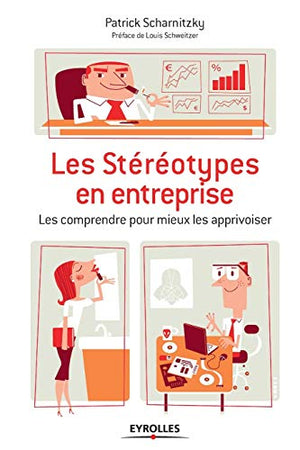 Les stéréotypes en entreprise