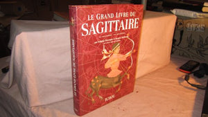 Grand livre du sagittaire