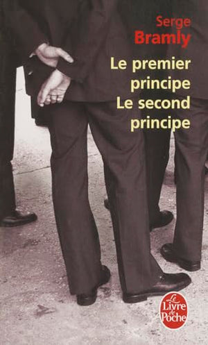 Le premier principe Le second principe