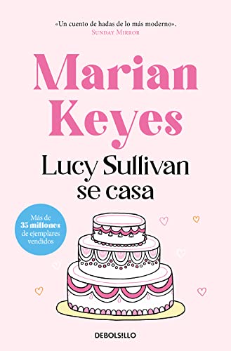 Lucy Sullivan se casa: 425 (Best Seller)