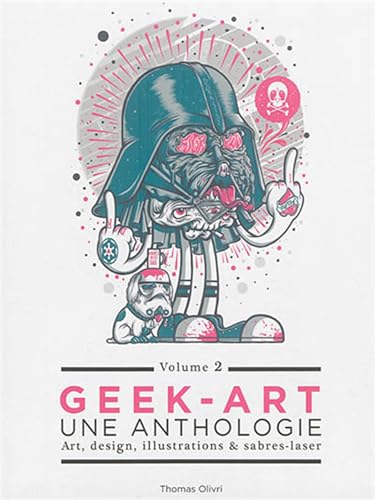 Geek-art, une anthologie